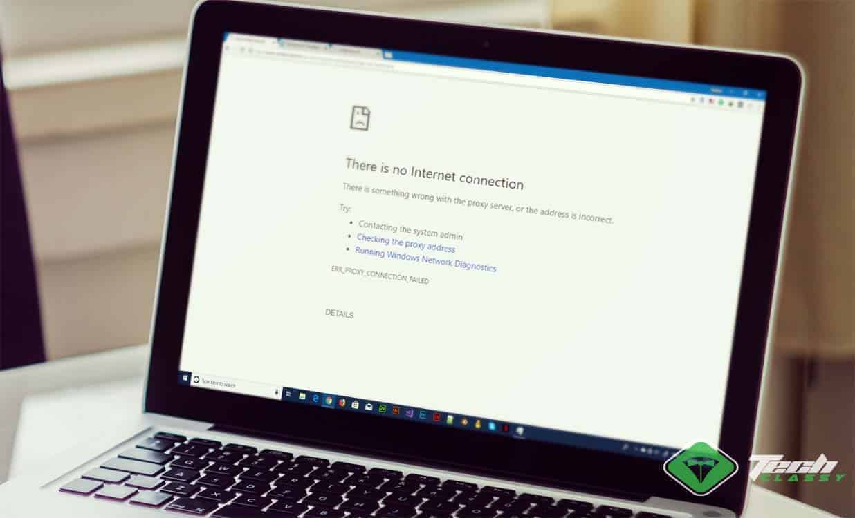 ERR PROXY CONNECTION FAILED Fix ERR PROXY CONNECTION FAILED on Chrome