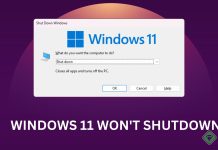 Windows 11 Won’t Shut Down: How to Fix how to fix windows 11 won't shutdown