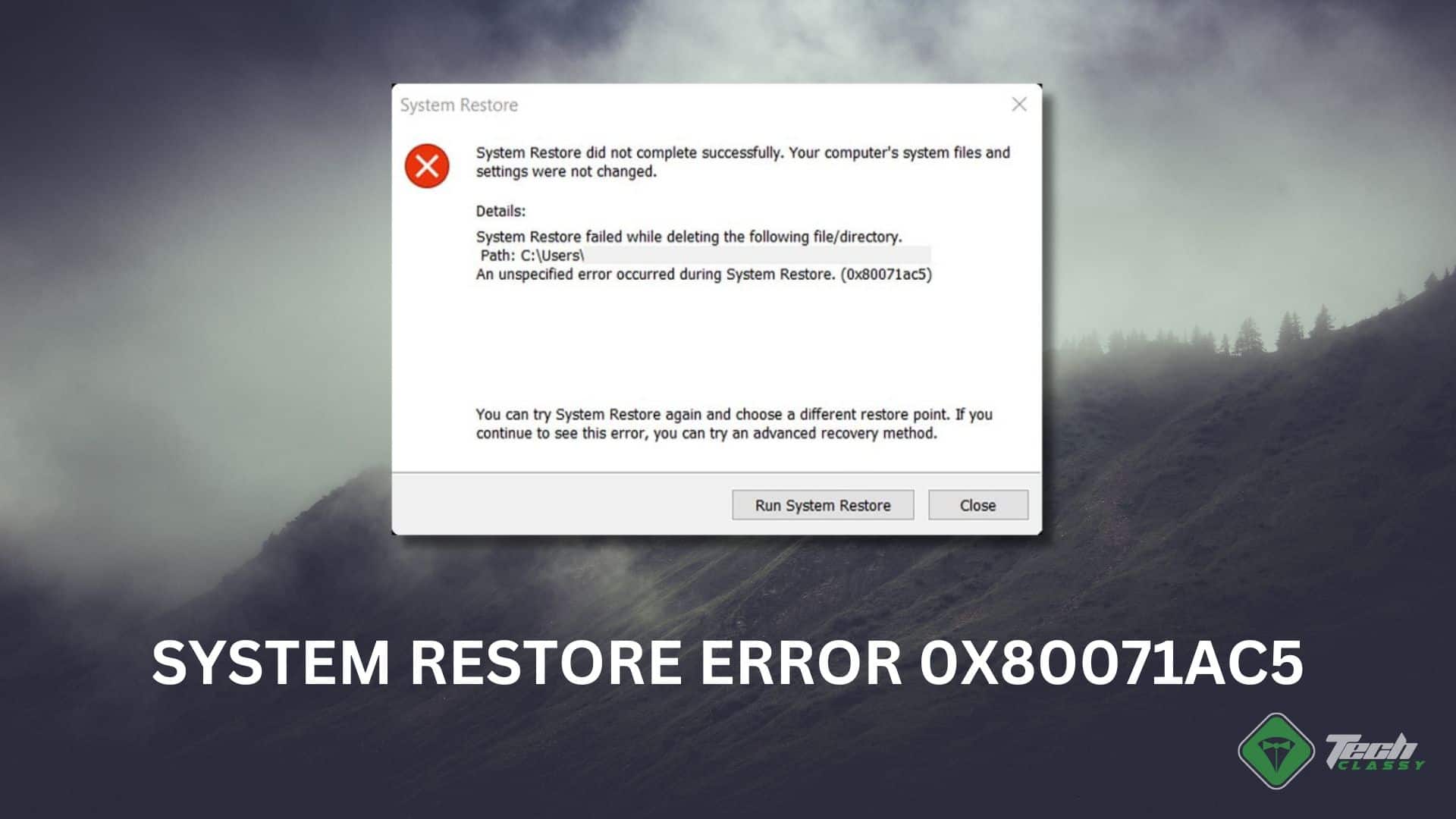 System Restore Error 0x80071ac5 featured how to fix System Restore Error 0x80071ac5